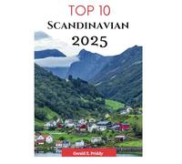 Top 10 Scandinavian 2025: Travel Guide