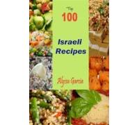 Top 100 Israeli Recipes (ebook)