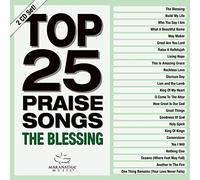 Top 25 Praise Songs: The Blessing