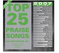 Top 25 Praise & Worship Songs - Top 25 Praise & Worship Songs
