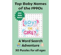 Top Baby Names of the 1990s Word Search Puzzle Book: Easy to Read Word Searches featuring the most popular baby names from the 1990s decade. | 6x9 ... Great gift for Birthdays or Holidays