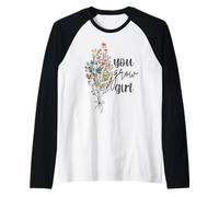 Top con eslogan feminista con estampado retro «You Grow Girl Flowers» Camiseta Manga Raglan