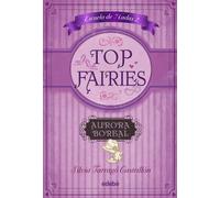 TOP FAIRIES/Escuela de Hadas II: Aurora Boreal