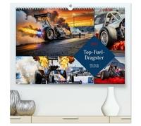 Top-Fuel-Dragster (hochwertiger Premium Wandkalender 2027 DIN A2 quer), Kunstdruck in Hochglanz: In 3 Sekunden von Null auf alles, ein Ritt, der nicht erklärt, sondern erlebt wird.
