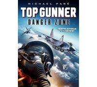 Top Gunner: Danger Zone [USA] [DVD]