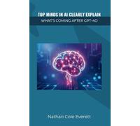 Top Minds in AI Clearly Explain What’s Coming After GPT-4o