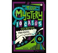 Top Mystery: 10 casos secretos para mentes inquietas: Libro de enigmas (OCIO Y CONOCIMIENTOS - Juegos y pasatiempos)