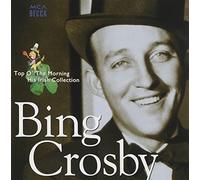 Crosby,Bing^Crosby,Bing - Top O The Morning