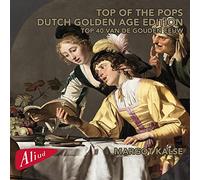 Top of the Pop Dutch Golden Age Edition. Top 40 van de Gouden Eeuw. Kalse.