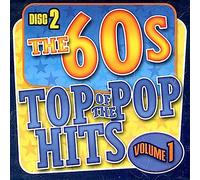 Top Of The Pop Hits, 60's Vol. 1 - Disc 2