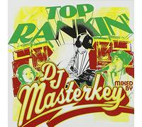 TOP RANKINâ€™ MIXED BY DJ MASTERKEY
