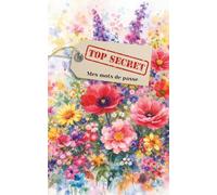 Top secret: Mes mots de passe
