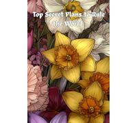 Top Secret Plans to Rule the World: A Notebook for Brilliant Schemes, Bold Goals, and Random To-Do Lists