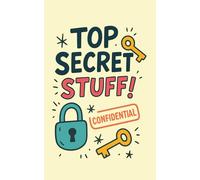 Top Secret Stuff: Small Password Keeper Book | Cute Password Organiser Notebook | Internet Address Logbook for Login Information, Websites, and Passwords | Fun Gift for Adults & Teens