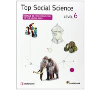 TOP SOCIAL SCIENCE 6 FROM PREHISTORY TO THE MIDDLE AGES - 9788468020433 (BILINGUE 2014)