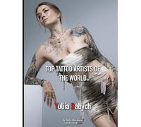Top Tattoo Artists of The World: Yuliia Babych