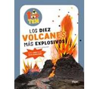 Top Ten Los Diez Volcanes Más Explosivos