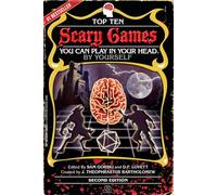 Top Ten Scary Games You Can Play In Your Head, By Yourself (Top 10 Games Series)