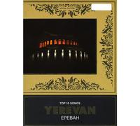 Top Ten Songs About Yerevan