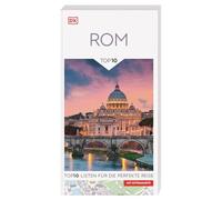 TOP10 Reiseführer Rom: TOP10-Listen zu Highlights, Themen und Stadtteilen. Ideal für unterwegs. Mit wetterfester Extra-Karte. Von Reisenden. Für Reisende.