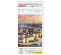 TOP10 Reiseführer Stockholm: TOP10-Listen zu Highlights, Themen und Stadtteilen mit wetterfester Extra-Karte