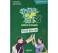 Tope La! 3 Tout En Un Eleve + Cah + Liv + Cod