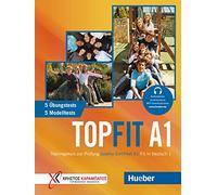 Topfit A1 Kursbuch: Trainingskurs zur Prüfung Goethe-Zertifikat A1 Fit in Deutsch 1 - 9783191416843