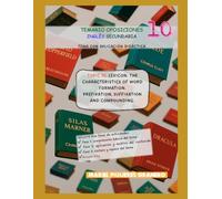 TOPIC 10. LEXICON. THE CHARACTERISTICS OF WORD FORMATION. PREFIXATION, SUFFIXATION AND COMPOUNDING: TEMARIO OPOSICIONES PROFESORADO INGLÉS (OPOSICIONES INGLÉS SECUNDARIA Y BACHILLER)
