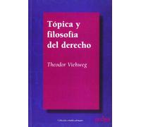 Tópica y filosofía del derecho (SIN COLECCION)