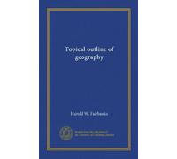 Topical outline of geography (v.5)