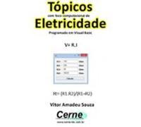 Tópicos Com Foco Computacional De Eletricidade Programado Em Visual Ba