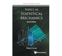 Topics In Statistical Mechanics (second Edition): 0 (Advanced Textbooks In Physics)