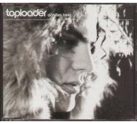 Toploader - Achilles Heel