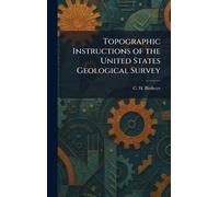 Topographic Instructions of the United States Geological Survey
