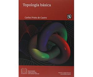 TOPOLOGÍA BÁSICA (Cientificas Universitarias)