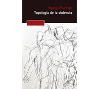 Topología de la violencia: 0 (Pensamiento Herder)