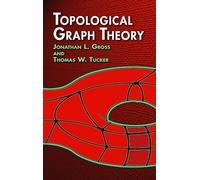 Topological Graph Theory (Dover Books on MaTHEMA 1.4tics)