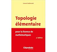 Topologie élémentaire pour la licence de mathématiques