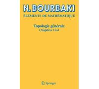 Topologie generale: Chapitres 1-4 (French Edition): Chapitres 1 à 4