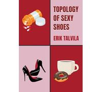 Topology of Sexy Shoes