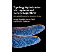 Topology Optimization via L-Systems and Genetic Algorithms: Bioinspired Encoding for Generative Design