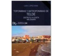 Toponimias Y Antroponimias De Telde. Distrito Vi Costa Melenara