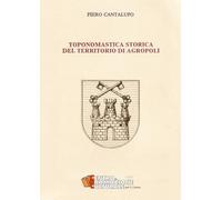 Toponomastica storica del territorio di Agropoli