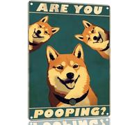 TopPacific Letrero de metal Shiba Inu Are You Pooping, letrero divertido vintage retro de aluminio para el hogar, granja, jardín, bar, baño, cocina, 8 x 12 pulgadas (172)