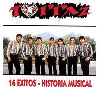 Toppaz - 16 Exitos: Historia Musical