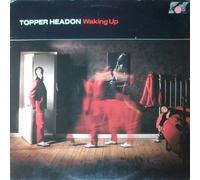 Topper Headon - Waking Up - Mercury - 826 779-1, Phonogram GmbH - 826 779-1