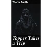 Topper Takes A Trip (ebook)