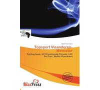 Topsport Vlaanderen-Mercator: Cycling team, UCI Continental Circuits, UCI ProTour, Walter Planckaert