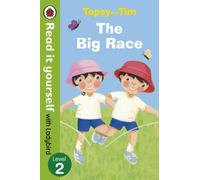 Topsy and Tim – The Big Race – Léelo tú mismo con Ladybird: Nivel 2 – Penguin Books