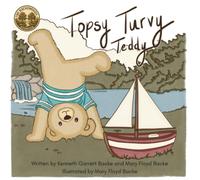 Topsy Turvy Teddy (The BackeWoods Stories)